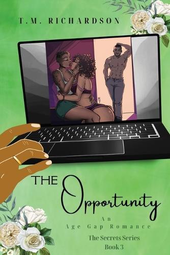 The Opportunity: An Age Gap Romance