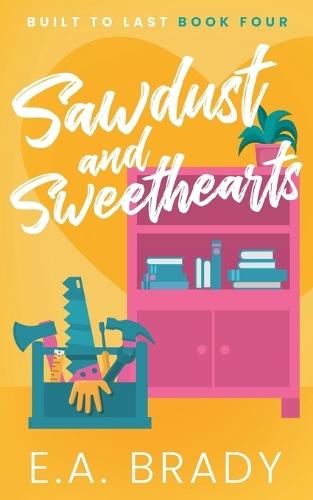 Sawdust and Sweethearts
