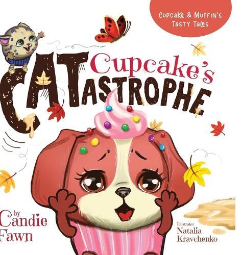 Cupcake's Catastrophe