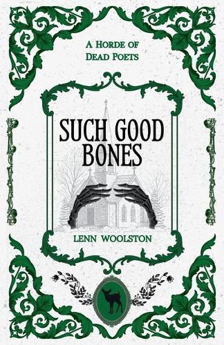 Such Good Bones