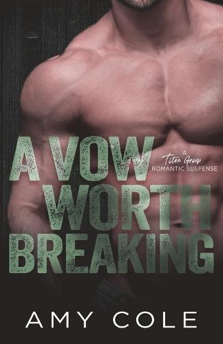 A Vow Worth Breaking