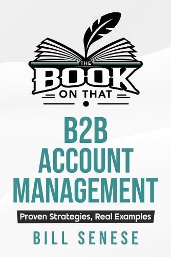 The Book on That: B2B Account Management