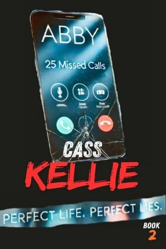 Abby: Perfect Life. Perfect Lies