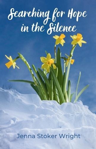 Searching for Hope in the Silence