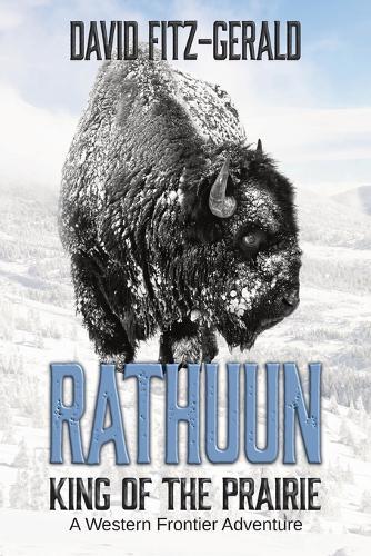 Rathuun: King of the Prairie