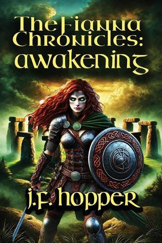 The Fianna Chronicles: Awakening