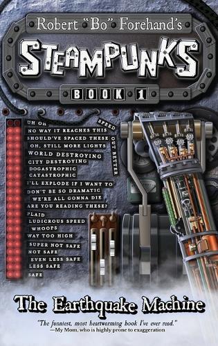 Steampunks: The Earthquake Machine