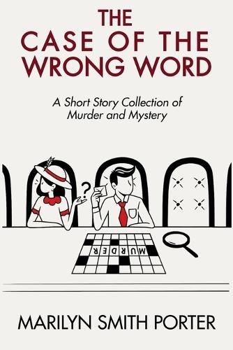 The Case of the Wrong Word