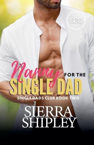 Nanny for the Single Dad