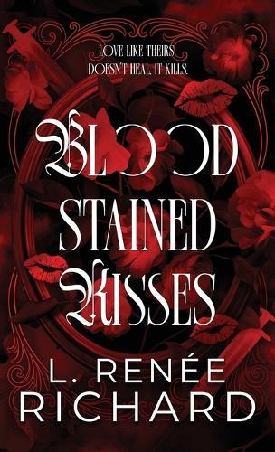 Blood-Stained Kisses