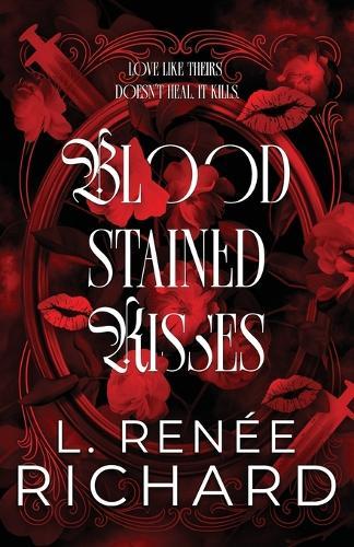 Blood-Stained Kisses