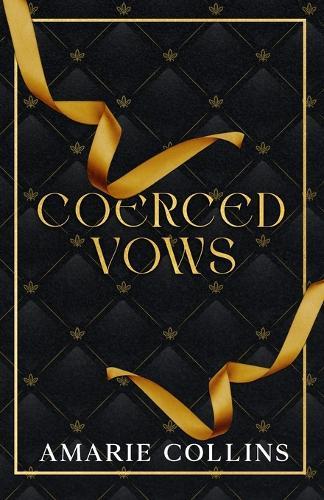 Coerced Vows