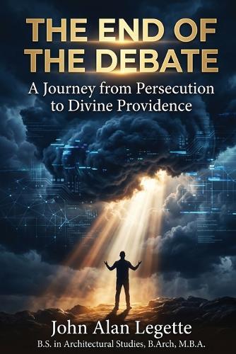 The End of the Debate: A Journey from Persecution to Divine Providence