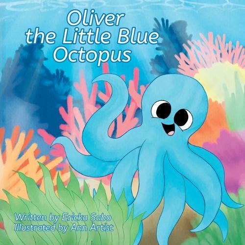 Oliver the Little Blue Octopus
