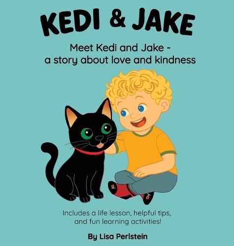 Meet Kedi & Jake: A Story About Love and Kindness