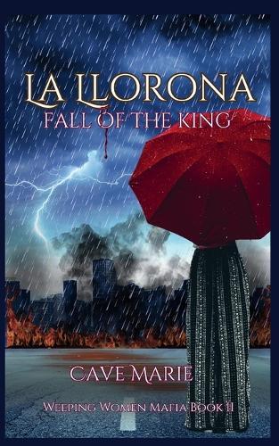 La Llorona: Fall of the King