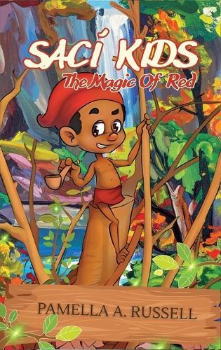 Saci Kids: The Magic Of Red