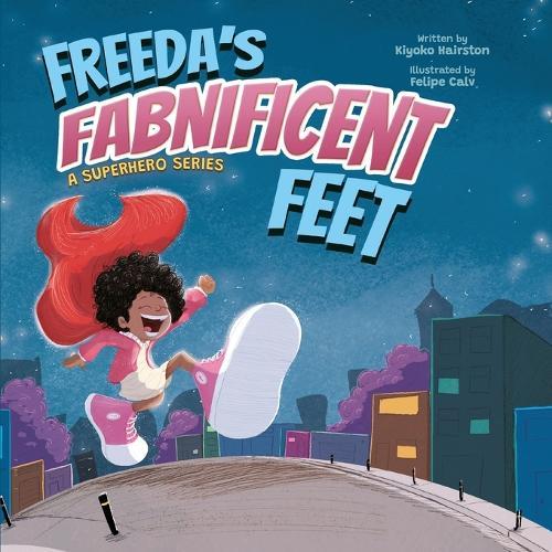 Freeda's Fabnificent Feet