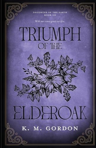 Triumph of the Elderoak
