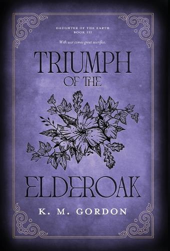Triumph of the Elderoak