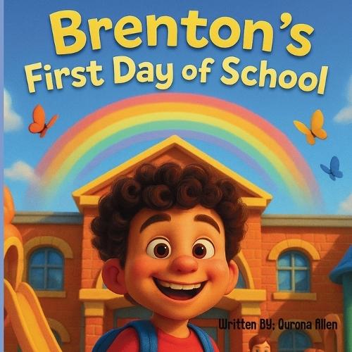 Brenton's First Day of School