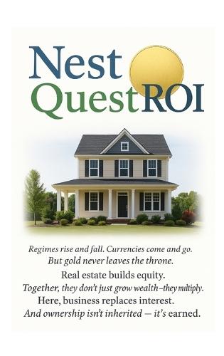 Nest Quest ROI: An Engine & Simulator to Outrun Interest and Resist Inflation