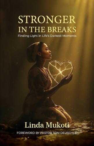 Stronger in the Breaks