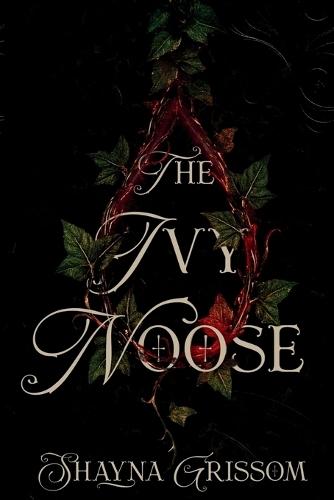 The Ivy Noose