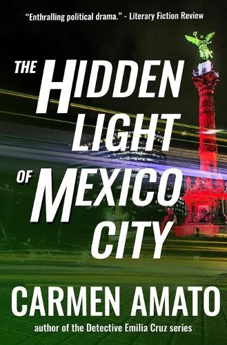 The Hidden Light of Mexico City
