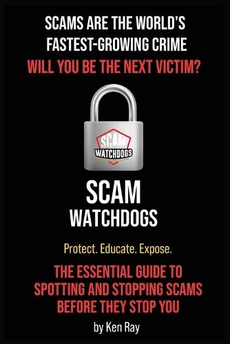 Scams Are The World's Fastest-Growing Crime