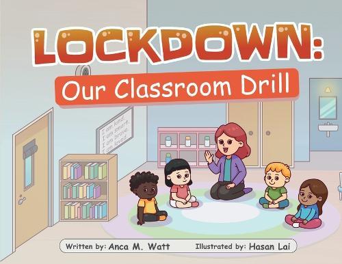 Lockdown: Our Classroom Drill