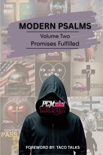 Modern Psalms, Volume Two: Promises Fulfilled