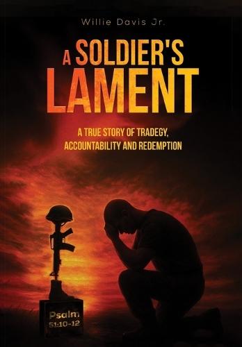 A Soldier's Lament