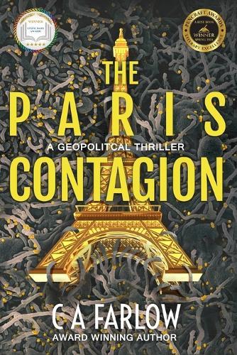 The Paris Contagion: A Geopolitical Thriller