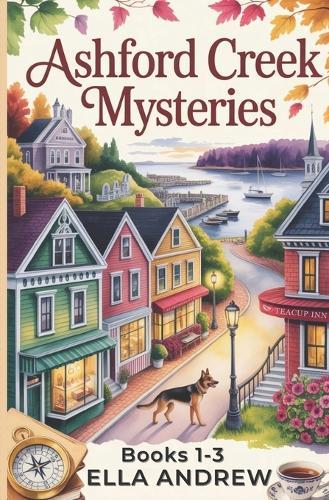 Ashford Creek Mystery Box Set: Books 1-3