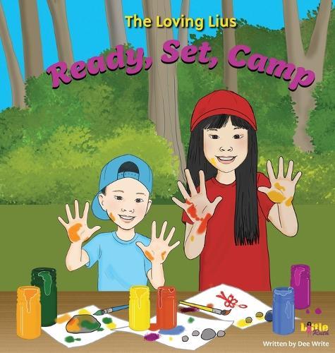 The Loving Lius: Ready, Set, Camp