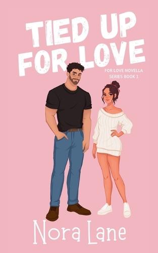 Tied Up for Love