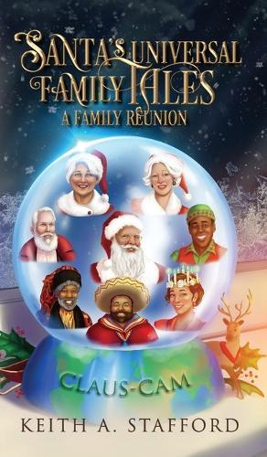 Santa's Universal Family Tales: A Family Reunion