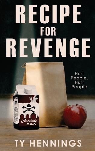 Recipe for Revenge
