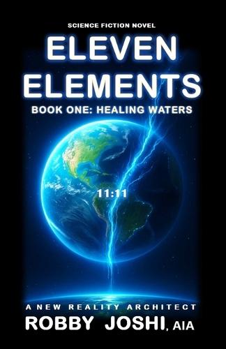 Eleven Elements: Book One: Healing Waters
