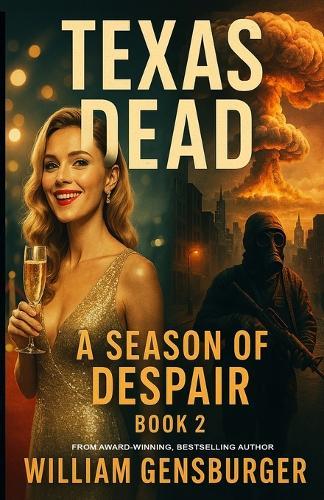 Texas Dead: A Season of Despair