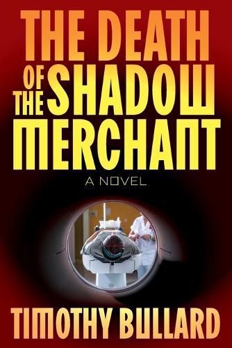The Death Of The Shadow Merchant