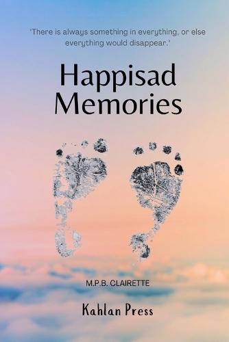 Happisad Memories