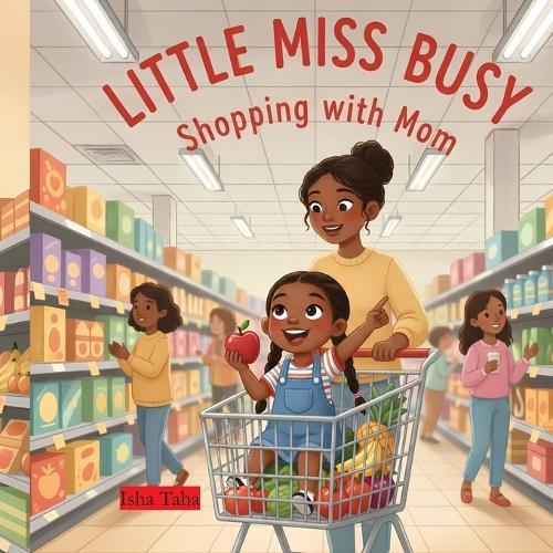 Little Miss Busy Shopping with Mom