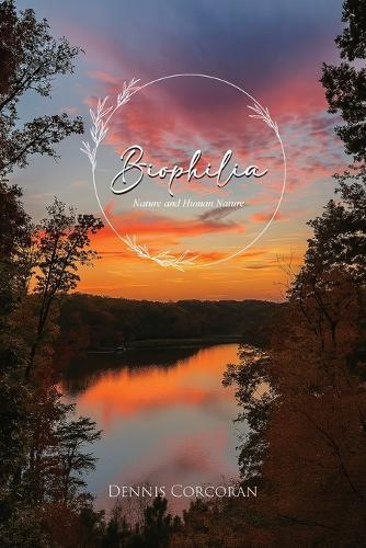 Biophilia: Nature and Human Nature