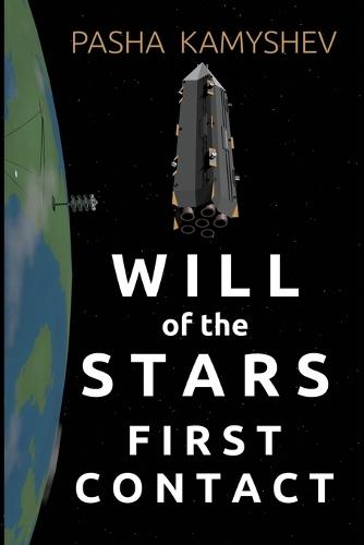 Will of the Stars: First Contact