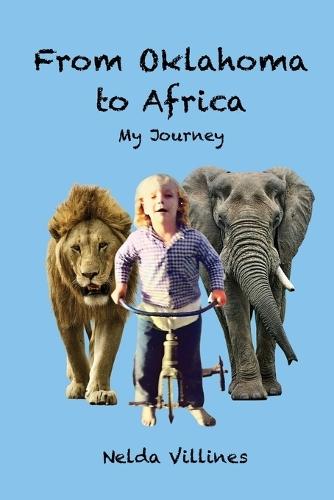 From Oklahoma to Africa: My Journey