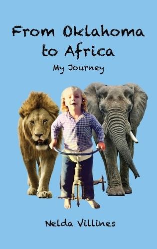 From Oklahoma to Africa: My Journey