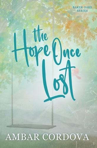 The Hope Once Lost Discreet