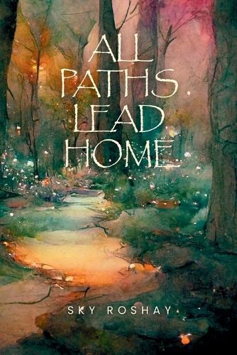 All Paths Lead Home